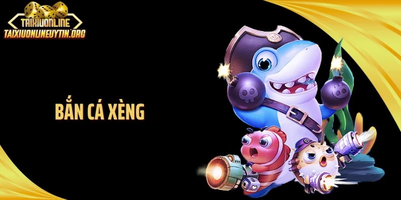 Bắn Cá Xèng: Ngắm Chuẩn Trong Một Giây, Đổi Vận Cả Ván